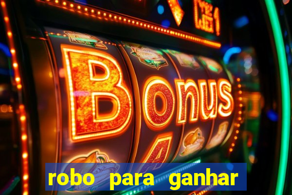 robo para ganhar no fortune tiger